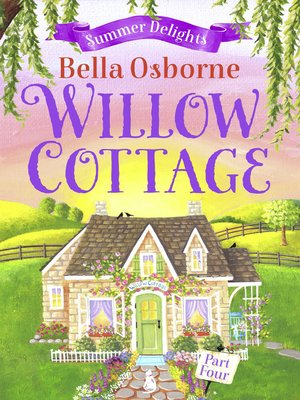 cover image of Willow Cottage, Part 4